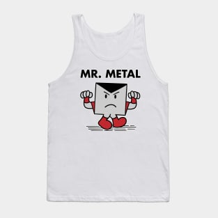 Mr. Metal Tank Top